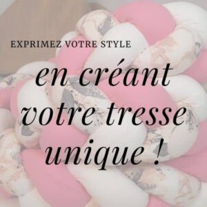 ✂ Je personnalise ma tresse